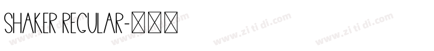 Shaker Regular字体转换